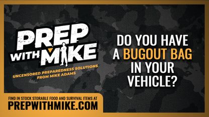 Do you have a BUGOUT BAG in your VEHICLE?